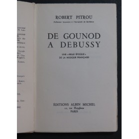PITROU Robert De Gounod à Debussy 1957
