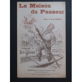 La Maison du Passeur Paul Letombe Chant 1915