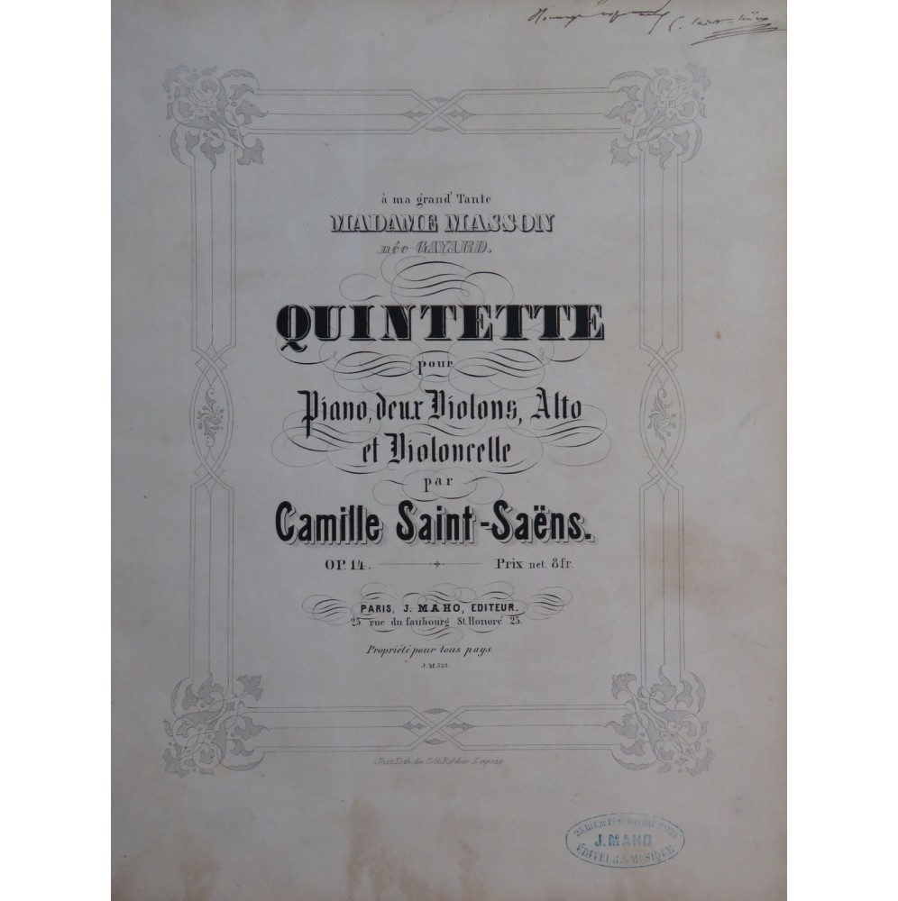 SAINT-SAËNS Camille Quintette op 14 Dédicace Piano Cordes 1865