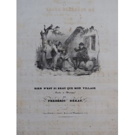 BÉRAT Frédéric Rien n'est si beau que mon village Chant Piano ca1830