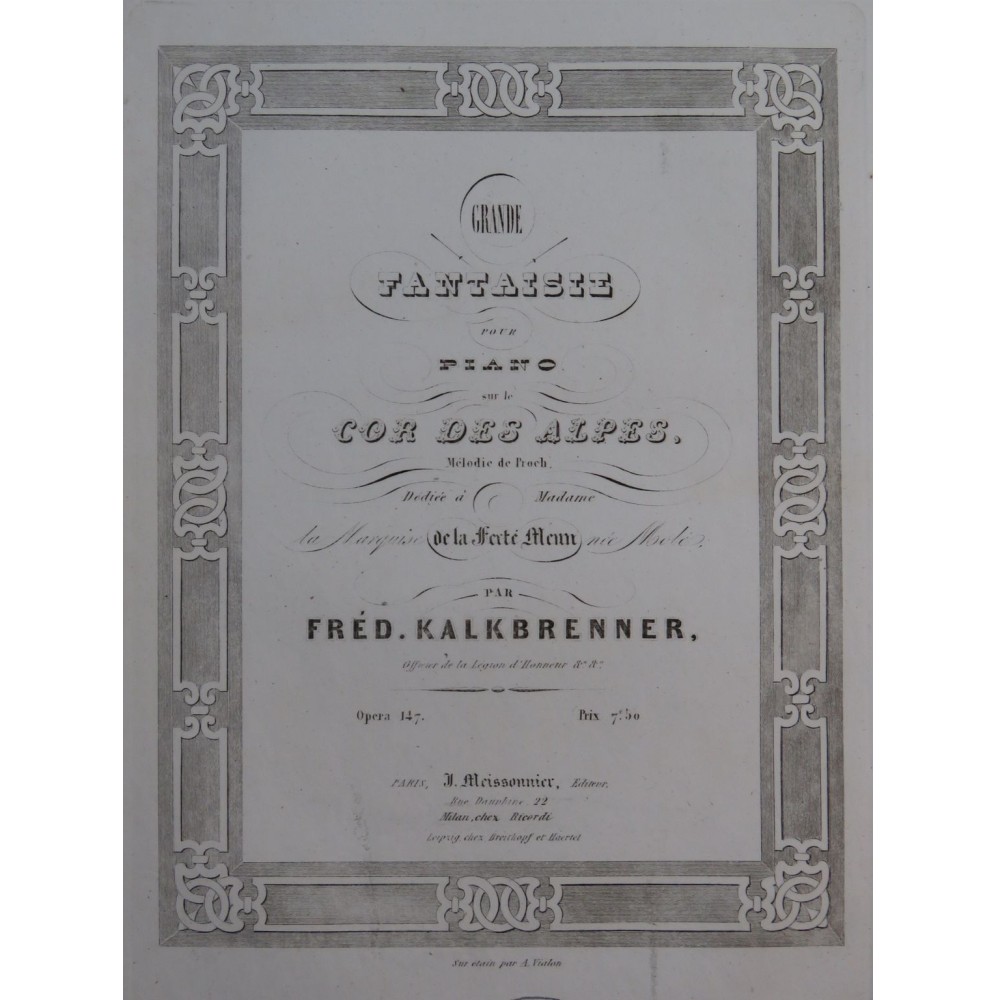 KALKBRENNER Frédéric Fantaisie Le Cor des Alpes op 147 Piano 1841