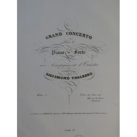 THALBERG S. Grand Concerto op 5 Piano ca1836