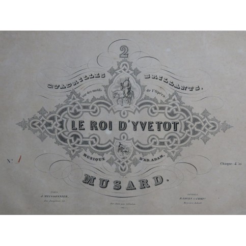 MUSARD Le Roi d'Yvetot Quadrille No 1 Piano ca1845