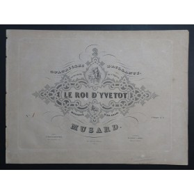 MUSARD Le Roi d'Yvetot Quadrille No 1 Piano ca1845