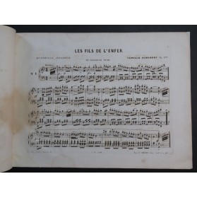 SCHUBERT Camille Les Fils de L'Enfer op 277 Piano ca1860