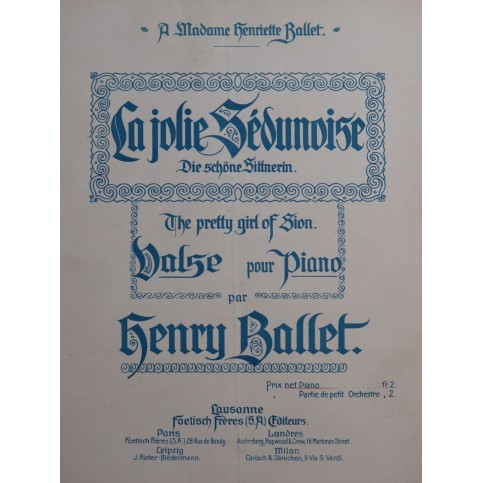 BALLET Henry La jolie Sédunoise Piano ca1910