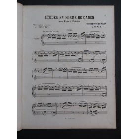 SCHUMANN Robert Etudes en forme de Canon op 56 Piano 4 mains ca1872