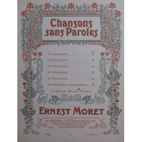 MORET Ernest Chanson sans paroles No1 Piano 1902