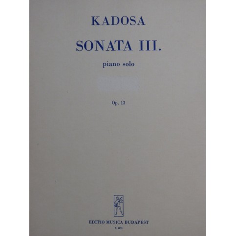 KADOSA Pál Sonate No 13 op 13 Piano 1966