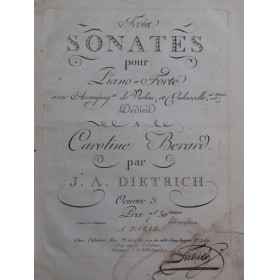 DIETRICH J. A. Trois Sonates op 3 Piano Violoncelle ca1800