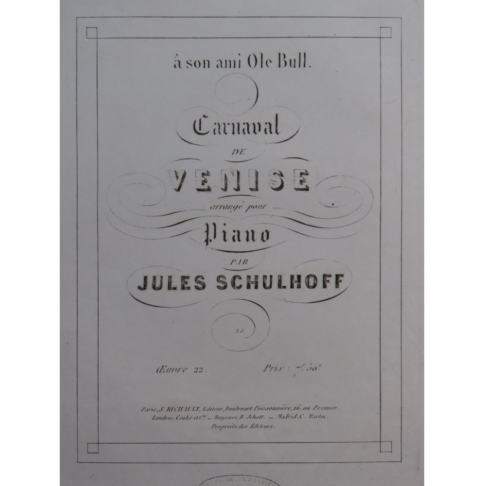 SCHULHOFF Jules Carnaval de Venise Piano ca1850