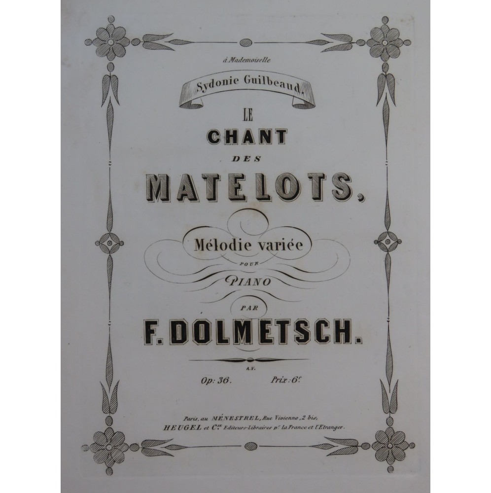 DOLMETSCH Frédéric Le Chant des Matelots op 36 Piano ca1856