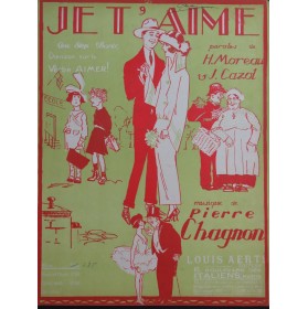 CHAGNON Pierre Je T'Aime Piano 1926