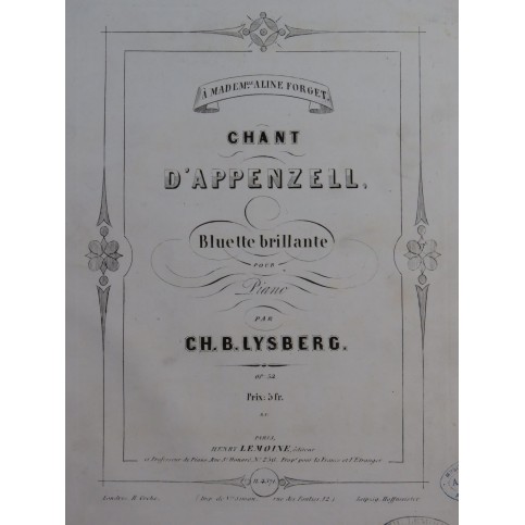 LYSBERG Ch. B. Chant D'Appenzell op54 Piano 1857