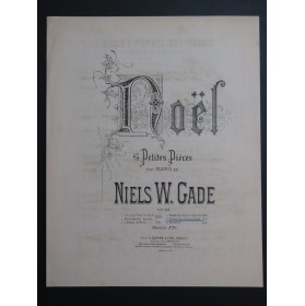 GADE Niels W. Noël Danse des Jeunes Filles Piano XIXe