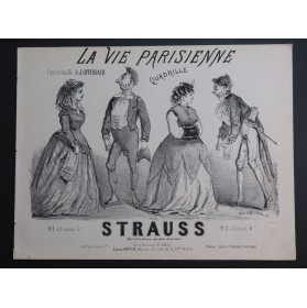 STRAUSS La Vie Parisienne Offenbach Quadrille Piano XIXe