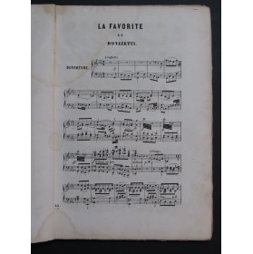 DONIZETTI Gaetano La Favorite Opéra Piano seul XIXe