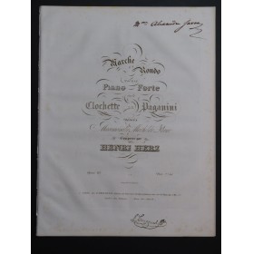 HERZ Henri Marche et Rondo Clochette Paganini op 63 Piano ca1832