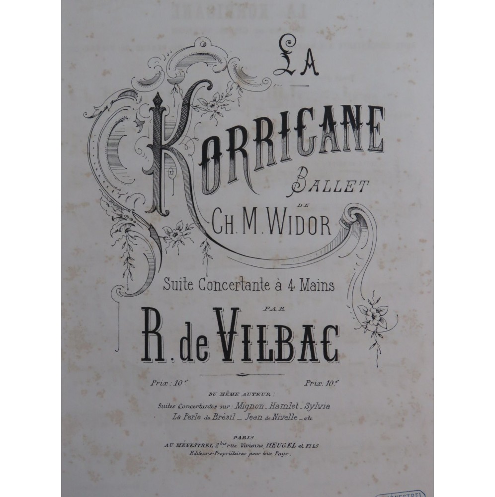 DE VILBAC Renaud La Korrigane Ballet Widor Suite Piano 4 mains ca1880