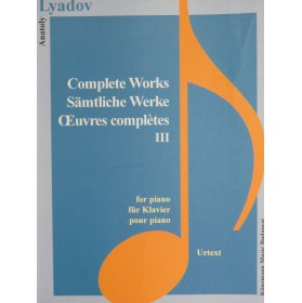 LYADOV Anatoly Complete Works III Piano 2000