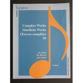 LYADOV Anatoly Complete Works III Piano 2000