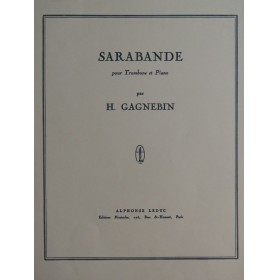 GAGNEBIN Henri Sarabande Piano Trombone 1953