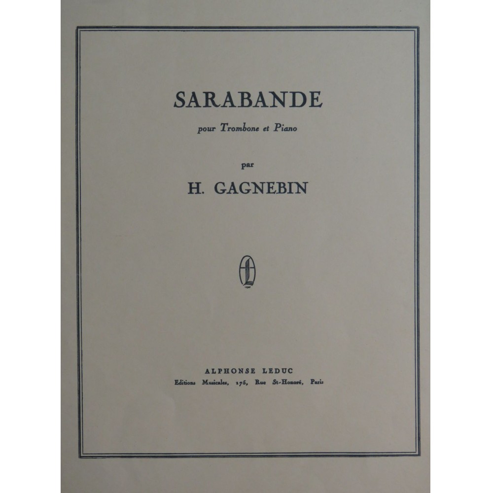 GAGNEBIN Henri Sarabande Piano Trombone 1953