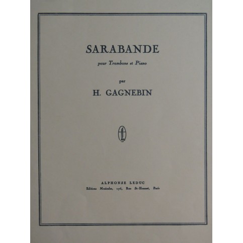 GAGNEBIN Henri Sarabande Piano Trombone 1953