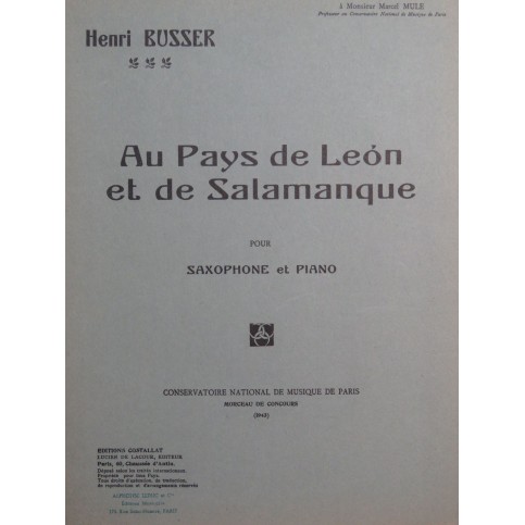 BUSSER Henri Au Pays de Léon et de Salamanque Piano Saxophone