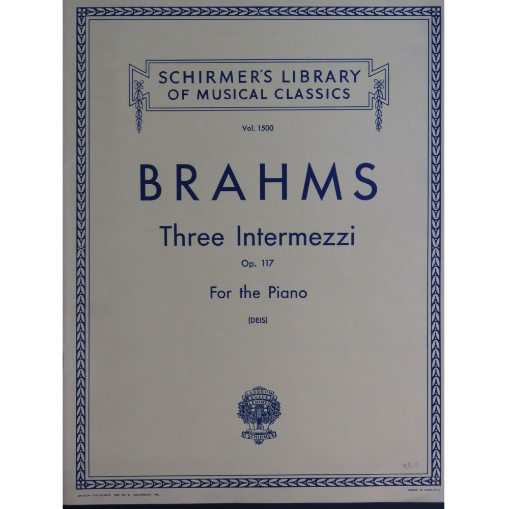 BRAHMS Johannes Three Intermezzi op 117 Piano