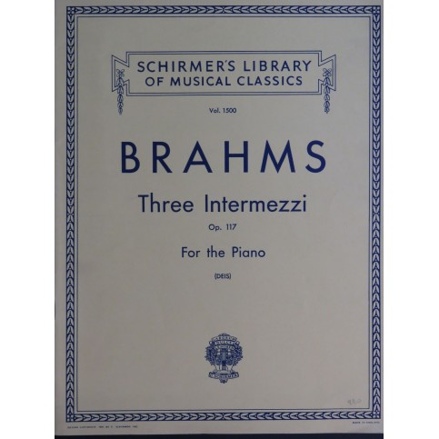 BRAHMS Johannes Three Intermezzi op 117 Piano