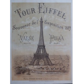 La Tour Eiffel Polka Souvenir de L'Exposition Universelle Piano 1889