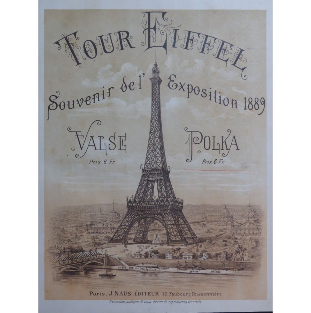 La Tour Eiffel Polka Souvenir de L'Exposition Universelle Piano 1889