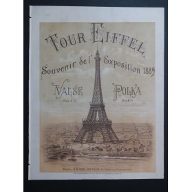 La Tour Eiffel Polka Souvenir de L'Exposition Universelle Piano 1889