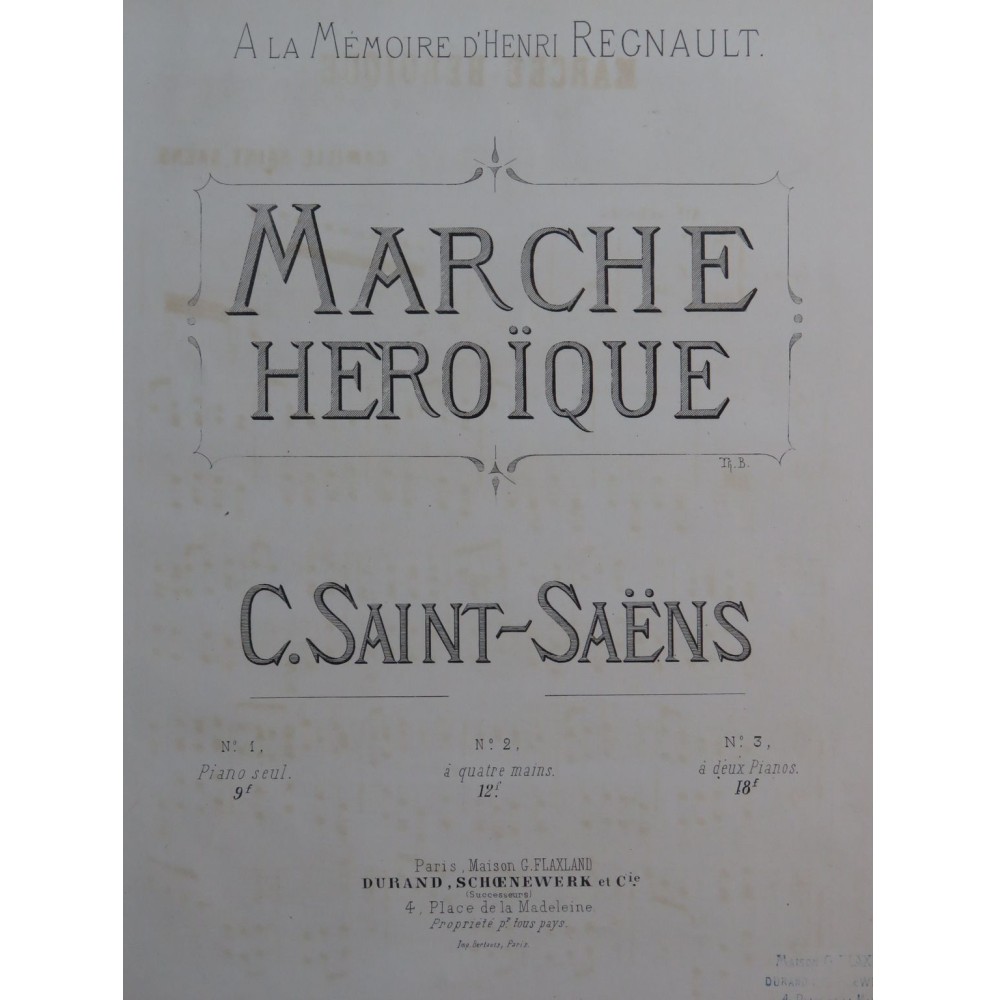 SAINT-SAËNS Camille Marche Héroïque Piano 1871