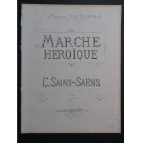 SAINT-SAËNS Camille Marche Héroïque Piano 1871