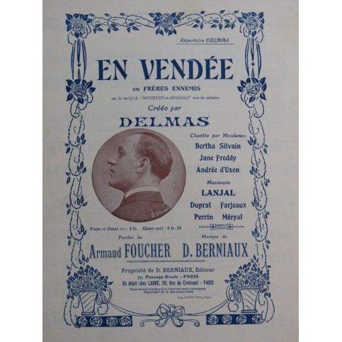 BERNIAUX Désiré En Vendée ou Frères Ennemis Chant Piano 1912