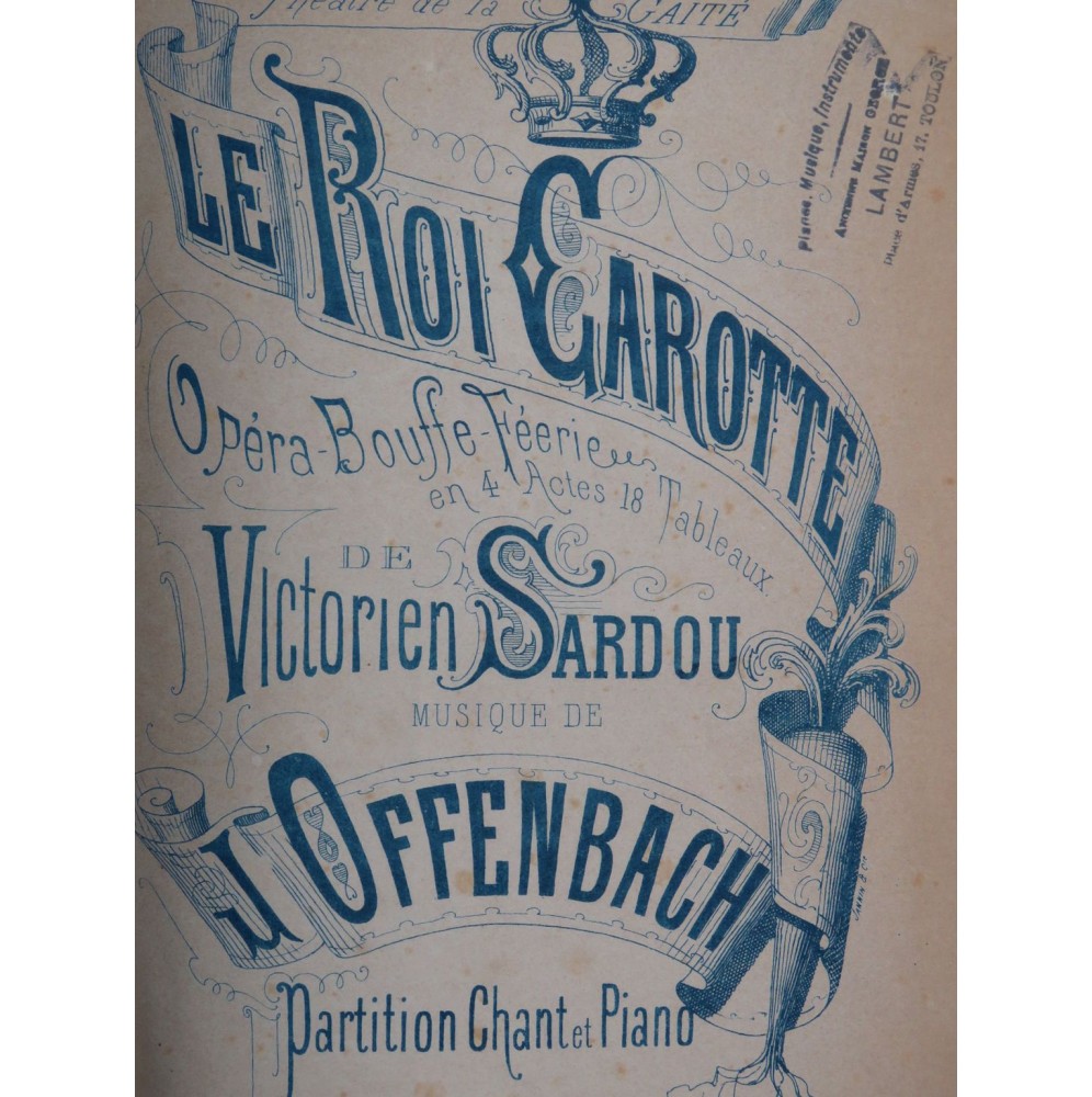 OFFENBACH Jacques Le Roi Carotte Opéra Chant Piano 1872