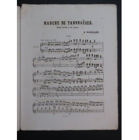 ROSELLEN Henri Marche de Tannhäuser Piano 4 mains ca1870