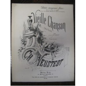 NEUSTEDT Charles Vieille Chanson Piano XIXe