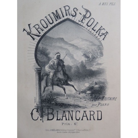 BLANCARD C. Kroumirs Polka Piano ca1880