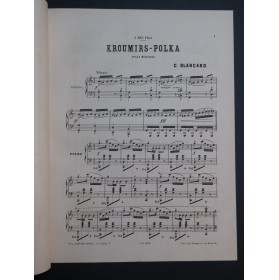 BLANCARD C. Kroumirs Polka Piano ca1880