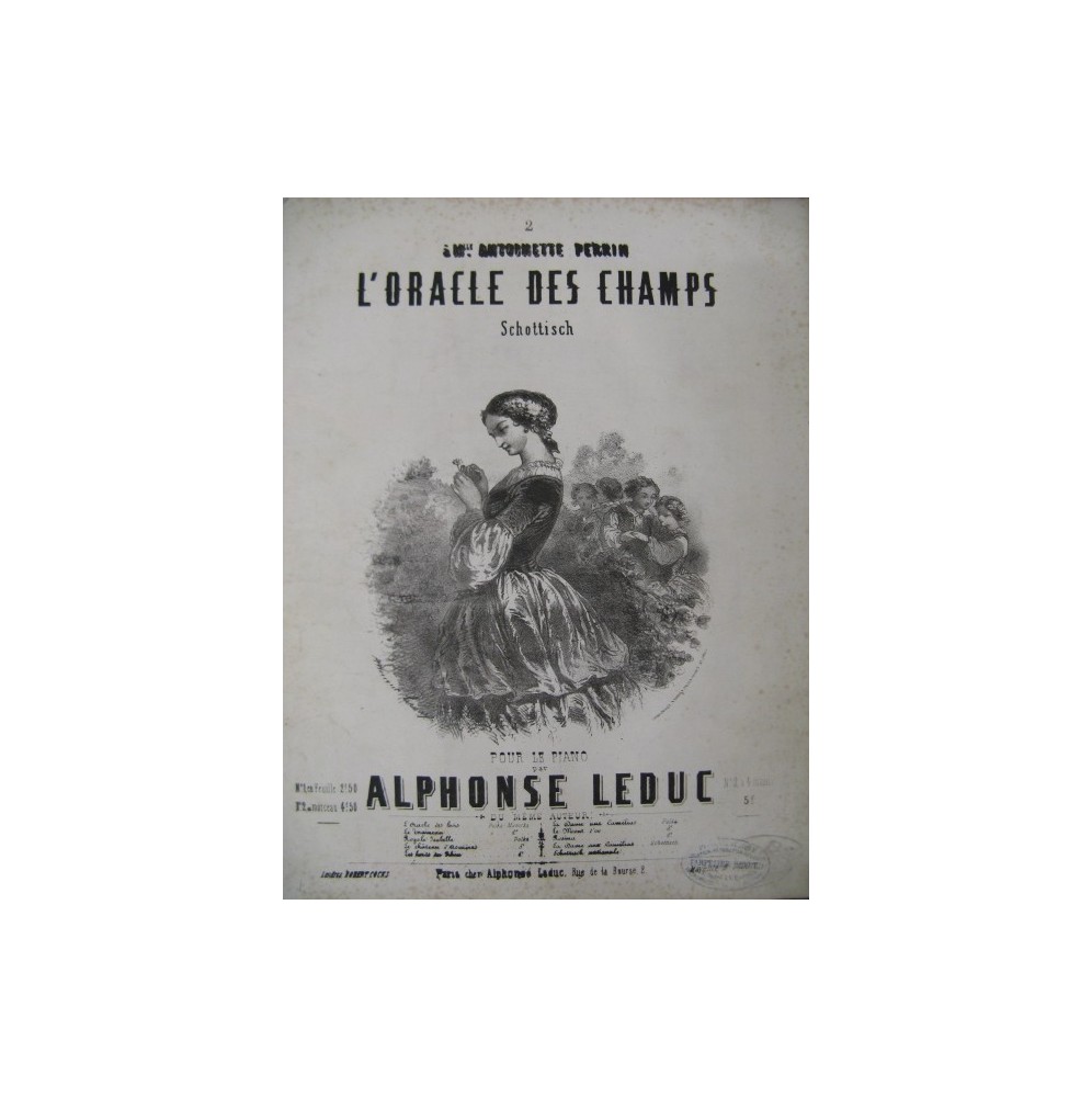 LEDUC Alphonse L'oracle des Champs Piano 1853