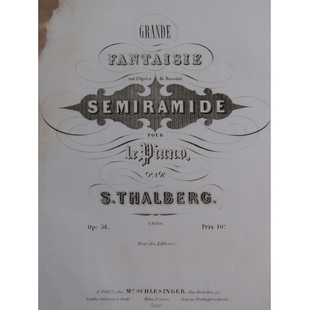 THALBERG S. Grande Fantaisie Sémiramide Rossini op 51 Piano ca1845