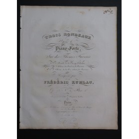 KUHLAU Frédéric Rondo Thème de la Pie Voleuse Rossini op 73 Piano ca1827