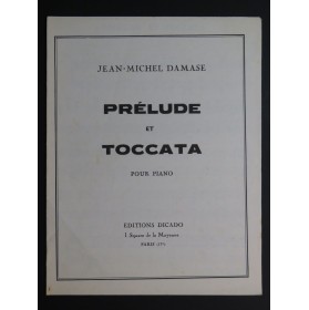 DAMASE Jean-Michel Prélude et Toccata Piano 1965