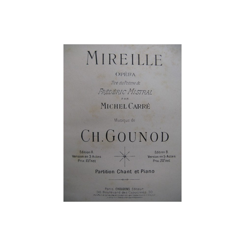 GOUNOD Charles Mireille Opéra 1864