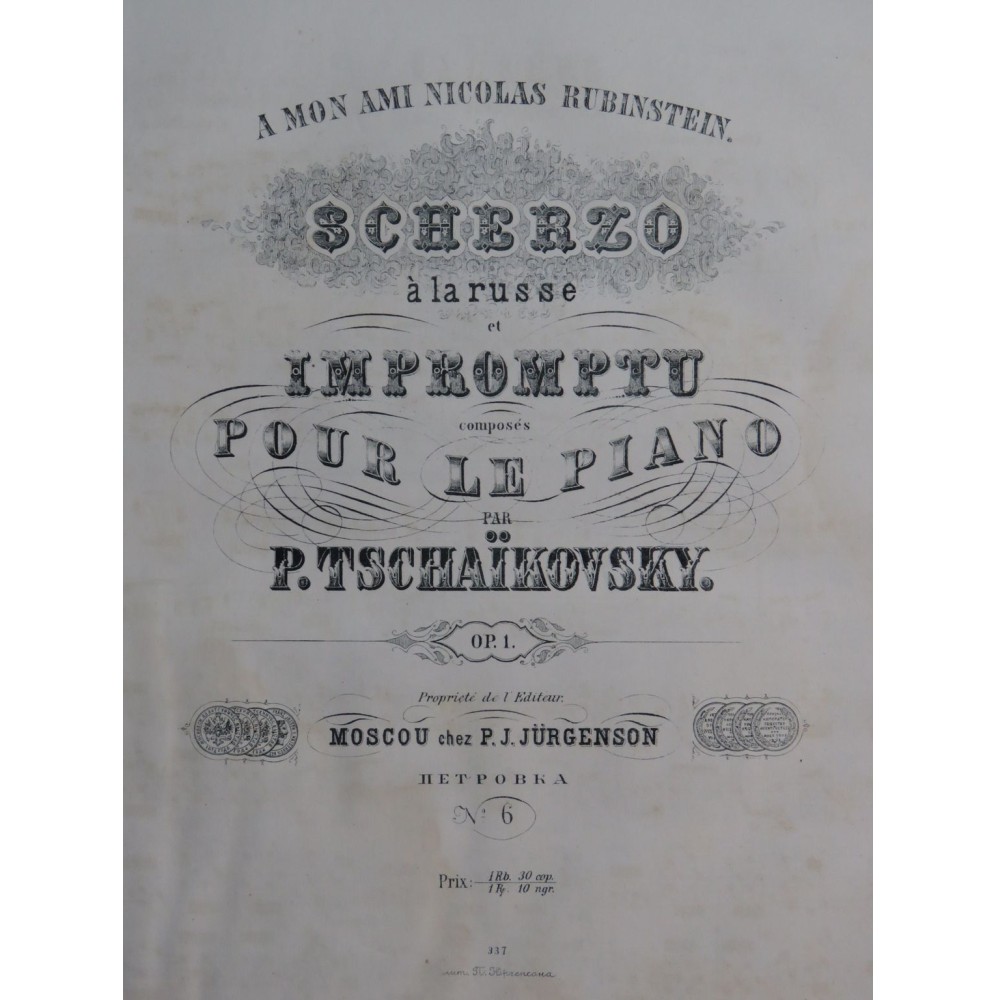 TSCHAIKOWSKY P. I. Scherzo à la Russe et Impromptu op 1 Piano 1868