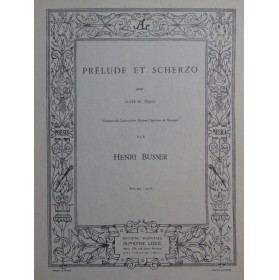 BUSSER Henri Prélude et Scherzo Piano Flûte 1960