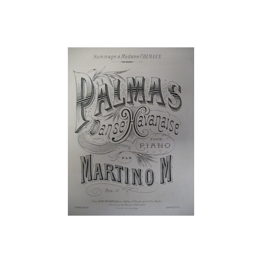 MARTINO M. Palmas Danse Havanaise Piano ca1880